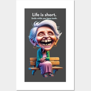 Smile, Life Is Short Posters and Art
